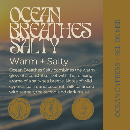 Ocean Breathes Salty | Ocean Cypress + Sel De Mer | Glass Jar